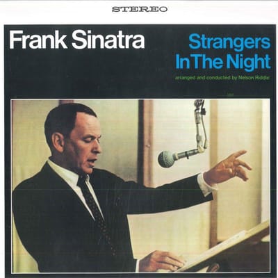 Frank Sinatra - Stangers In The Night (LP) (Reissue) (Remastered)