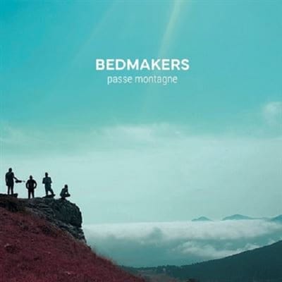 Bedmakers, Robin Fincker, Fabien Duscombs, Mathieu Werchowski, Dave Kane - Passe Montagne (CD)