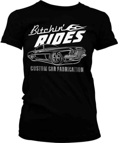 Bitchin' Rides Dames Tshirt -S- Custom Car Fabrication Zwart