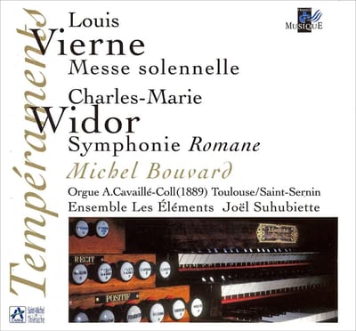 Michel Bouvard - Vierne: Messe Solennelle | Widor: Symphonie Romane (CD)