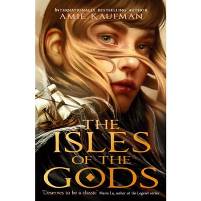 The Isles Of The Gods - The Isles Of The Gods - Amie Kaufman