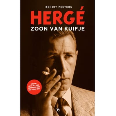 Hergé, Zoon Van Kuifje - Benoit Peeters