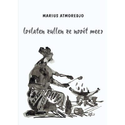 Loslaten Zullen Ze Nooit Meer - Marius Atmoredjo