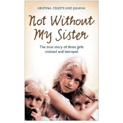 Not Without My Sister - Kristina Jones