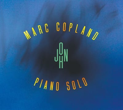 Marc Copland - John - Piano Solo (CD)