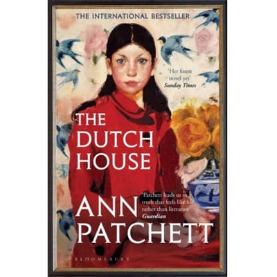 Het Nederlandse Huis door Ann Patchett Paperback Boek 9781526614971