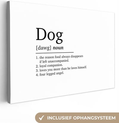 Canvas Schilderij Dog - Spreuken - Quotes - Hond definitie - Woordenboek - 30x20 cm - Wanddecoratie