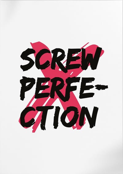 Screw Perfe-ction (Motivatie & Inspiratie) | Poster | A3: 30 x 40 cm