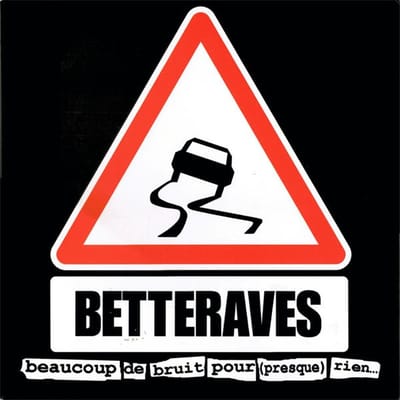 Les Betteraves - Beaucoup De Bruit Pour (Presque) Rien... (2 LP)