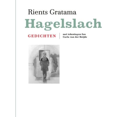 Hagelslach - Rients Gratama