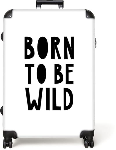 NoBoringSuitcases.com® - Koffer groot - Reiskoffer lichtgewicht - Quote - Born to be wild - Kinderen - Rolkoffer met 4 wielen - Grote trolley XL - 98 liter bagage