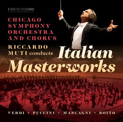 Chicago Symphony Orchestra And Chicago Symphony Chorus, Riccardo Muti - Puccini: Riccardo Muti Conducts Italian Masterworks (CD)
