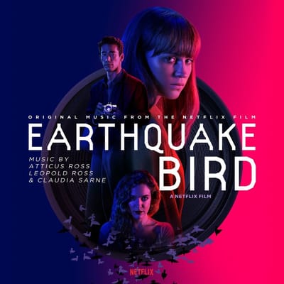 Atticus Ross, Leopold Ross & Claudia Sarne - Earthquake Bird (Original Music From The Netflix Film) (LP) (Coloured Vinyl)