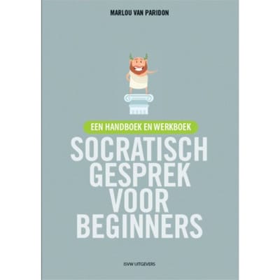 Socratisch Gesprek Voor Beginners - Marlou van Paridon