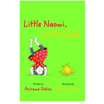 Little Naomi, Little Chick - Avirama Golan