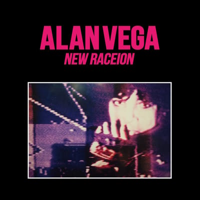 Alan Vega - New Raceion (CD) (Reissue)