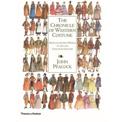 The Chronicle Of Western Costume - John Peacock
