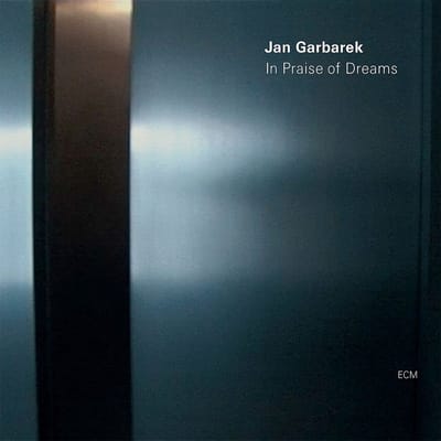 Jan Garbarek - In Praise Of Dreams (CD)