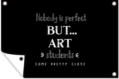 Muurdecoratie Kunst - Quotes - Studeren - Studenten - 180x120 cm - Tuinposter - Tuindoek