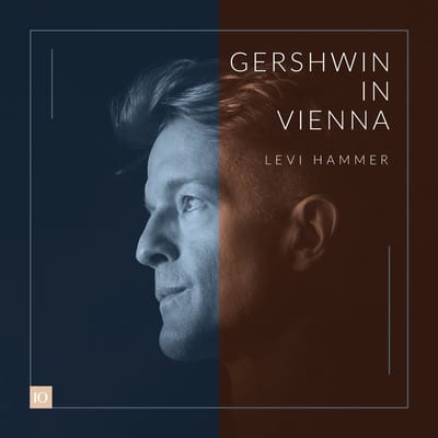 Levi Hammer - Gershwin In Vienna (CD)