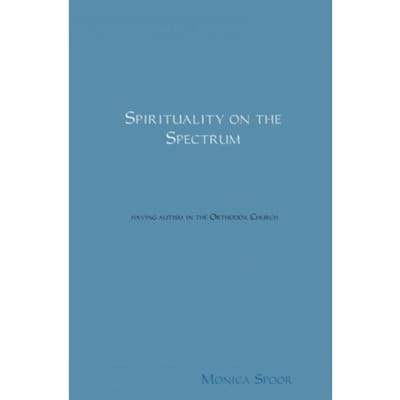 Spirituality On The Spectrum - Monica Spoor