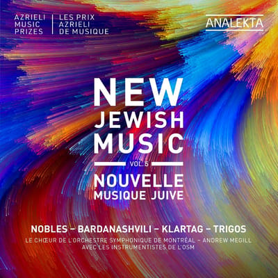 Choeur De L'orchestre Symphonique De Montreal, Andrew Megill - New Jewish Music Vol. 5 - Nobles, Bardanashvili, Klartag, Trigos (CD)