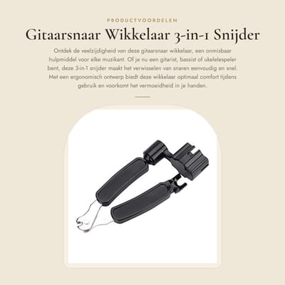 Dailygoods- Gitaarsnaren Wikkelaar 3-in-1 - Gitaarsnaren Snijder - Gitaartrekker - Bridge Pin Puller - Ergonomisch Design - Lichtgewicht en Draagbaar - Snaarinstrument
