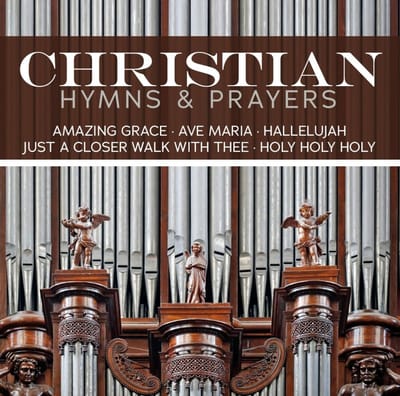 Various Artists - Christian Hymns & Prayers
