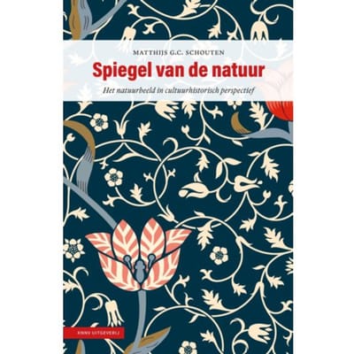 Spiegel Van De Natuur - Matthijs G.C. Schouten