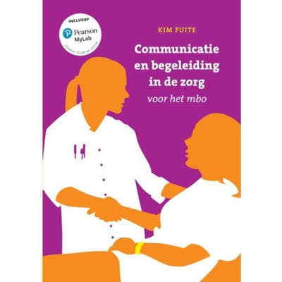 Communicatie En Begeleiding In De Zorg Met Mylab Nl Toegangscode - Kim Fuite