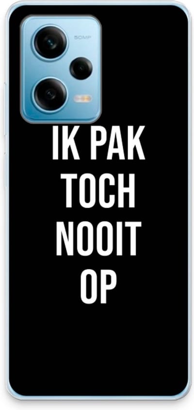 Case Company® - Hoesje geschikt voor Xiaomi Redmi Note 12 Pro 5G hoesje - Ik pak nooit op - Zwart - Soft Cover Telefoonhoesje - Bescherming aan alle Kanten en Schermrand