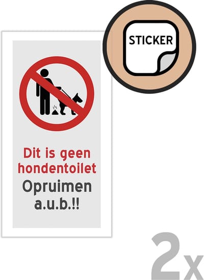 Pictogram/ stickers (2x) | "Dit is geen hondentoilet - Opruimen a.u.b.!!" | 10 x 20 cm (klein) | Hondenpoep | Kak | Hond | Kakje in een zakje | Sticker | 2 stuks