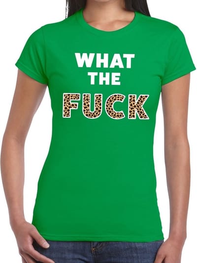 What the Fuck tijger print tekst t-shirt groen dames - dames shirt What the Fuck tijger print S