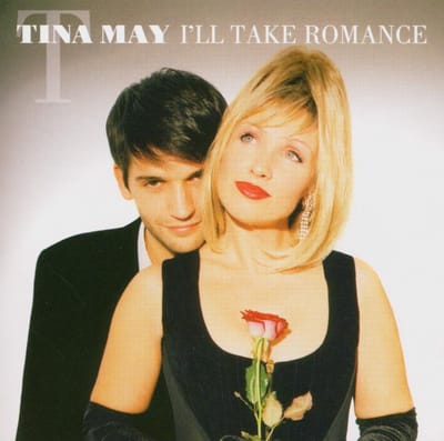 Tina May - I'll Take Romance (CD)