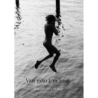 Van 1980 Tot En Met 2016 - Bas van der Burgt