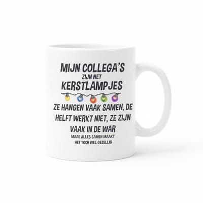 Mijn Collega’s Zijn Net Kerstlampjes – Grappige Werk Quote Koffiemok 330 ml | Humoristisch Cadeau voor Collega’s