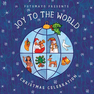 Various Artists - Putumayo Presents: Joy To The World - A Christmas Celebration (CD)