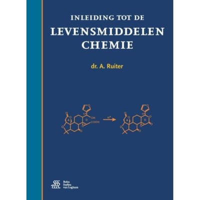 Inleiding Tot De Levensmiddelenchemie - A. Ruiter