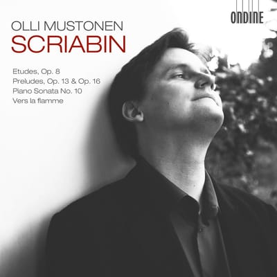 Olli Mustonen - Scriabin: Etudes, Op. 8 | Preludes, Op 13 & 16 | Piano Sonata No. 10 | Vers La Flamme (CD)