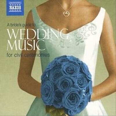 Various Artists - A Bride's Guide Tol Wedding Music For Civil Ceremonies (2 CD)