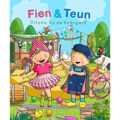 Circus Op De Boerderij - Fien En Teun - van Hoorne