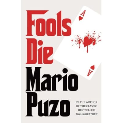 Fools Die - Mario Puzo
