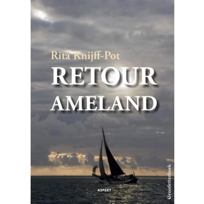 Retour Ameland - Rita Knijff-Pot