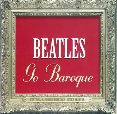 Peter Breiner - Beatles Go Baroque (CD)