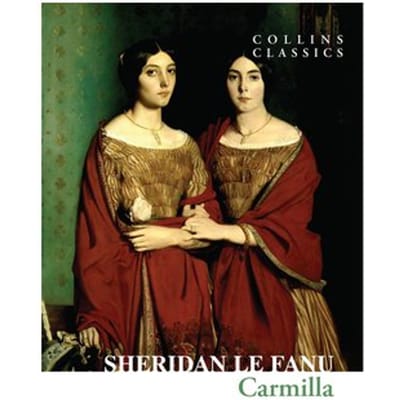 Carmilla - Collins Classics - Sheridan Le Fanu