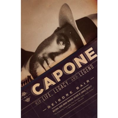 Al Capone - Deirdre Bair