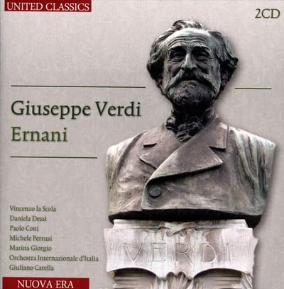 Vincenzo La Scola, Daniela Dessi, Orchestra Internazionale d'Italia - Verdi: Ernani (2 CD)