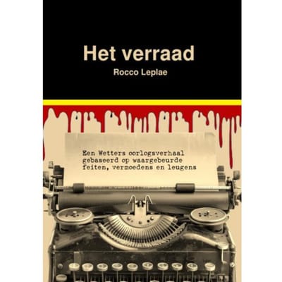 Het Verraad - Rocco Leplae