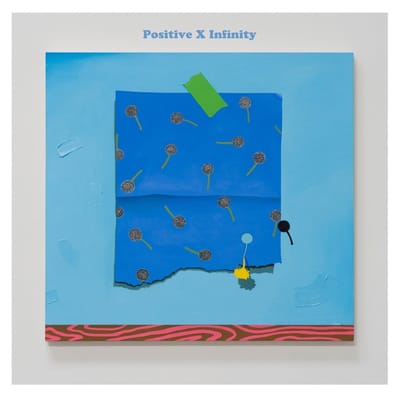 Various Artists - Positive X Infinity (LP) (Coloured Vinyl)