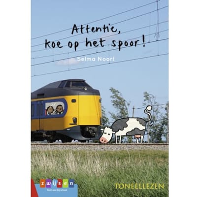 Attentie, Koe Op Het Spoor! - Toneellezen - Selma Noort